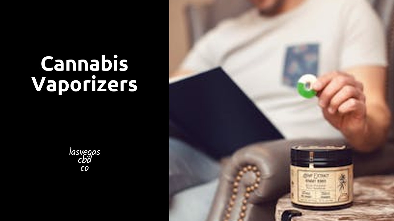 Cannabis Vaporizers